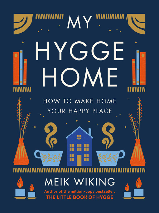 Title details for My Hygge Home by Meik Wiking - Wait list